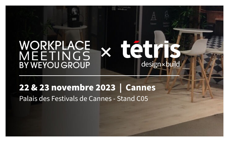 Retrouvez-nous au Workplace Meetings de Cannes